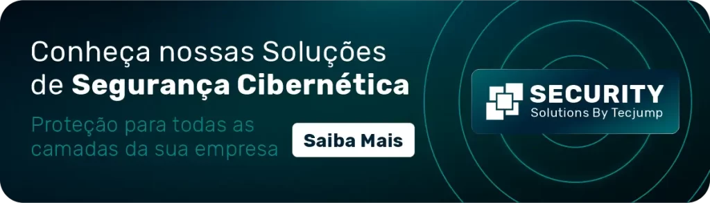 Soluções de Segurança Cibernética da Tecjump