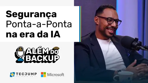 Episódio 08 do Além do Backup