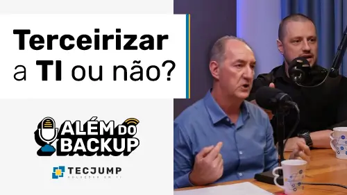 Episódio 09 do Além do Backup